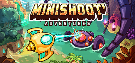 I WILL finish Minishoot. It's great!