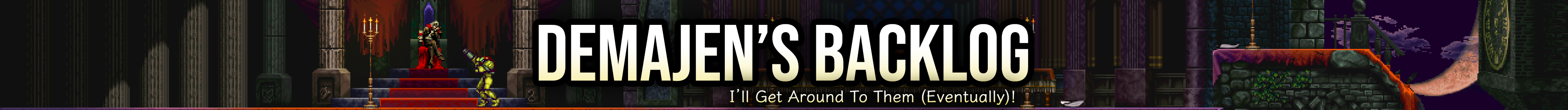 Title: Demajen's Metroidvania Backlog